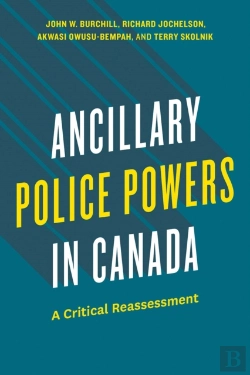 Bertrand.pt - Ancillary Police Powers In Canada