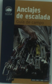 Anclajes De Escalada: Guía De Campo