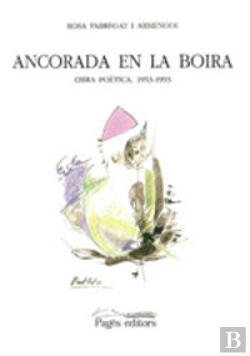Bertrand.pt - Ancorada En La Boira. Obra Poètica (1953-1993)