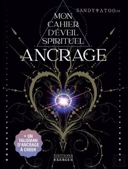 Bertrand.pt - Ancrage - Mon Cahier D'Eveil Spirituel