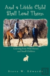 And A Little Child Shall Lead Them