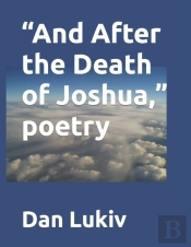 'And After The Death Of Joshua,' Poetry