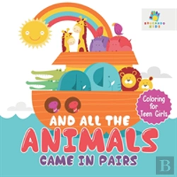 Bertrand.pt - And All The Animals Came In Pairs | Coloring For Teen Girls