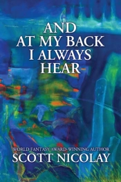 And At My Back I Always Hear