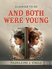 And Both Were Young