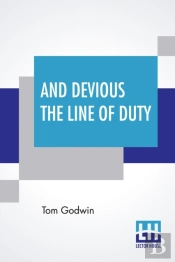 And Devious The Line Of Duty