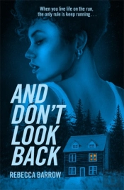 And Don'T Look Back