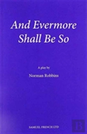 And Evermore Shall Be So