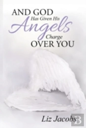 And God Has Given His Angels Charge Over