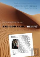 And God Said, Billy! - A Novel