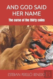 And God Said Her Name