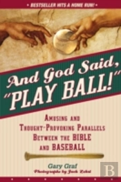 And God Said, 'Play Ball!'
