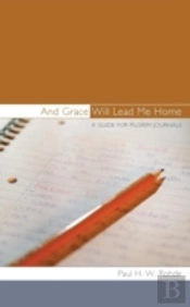 And Grace Will Lead Me Home