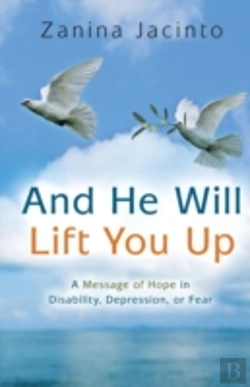Bertrand.pt - And He Will Lift You Up: A Message Of Ho