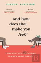 And How Does That Make You Feel?