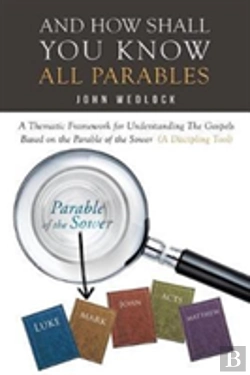 Bertrand.pt - And How Shall You Know All Parables