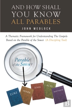 Bertrand.pt - And How Shall You Know All Parables