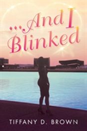 ...And I Blinked