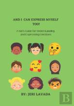 And I Can Express Myself Too!
