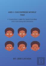 And I Can Express Myself Too!
