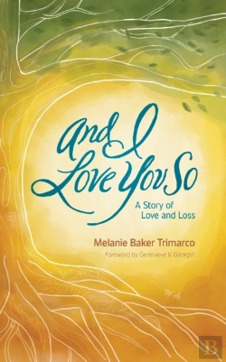 Bertrand.pt - And I Love You So: A Story Of Love And L
