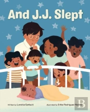 And J. J. Slept