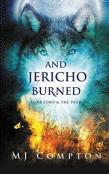 And Jericho Burned