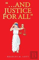 ...And Justice For All