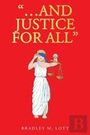 ''...And Justice For All''