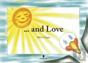 And Love