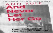 And Never Let Her Go