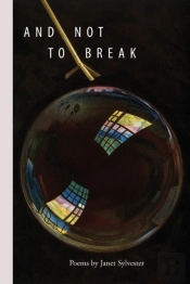 And Not To Break