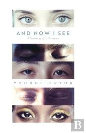 And Now I See