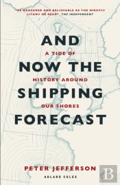 And Now The Shipping Forecast