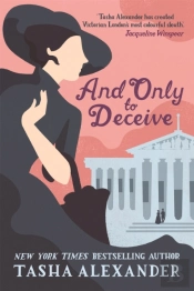 And Only To Deceive