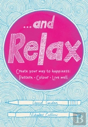 ...And Relax