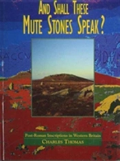 And Shall These Mute Stones Speak?
