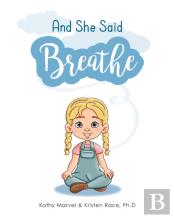 And She Said Breathe
