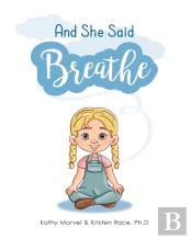 And She Said Breathe