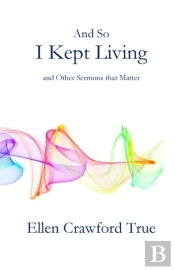 And So I Kept Living