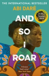 And So I Roar