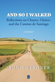 And So I Walked