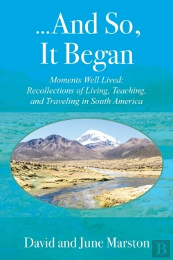 Bertrand.pt - ...And So, It Began: Moments Well Lived: