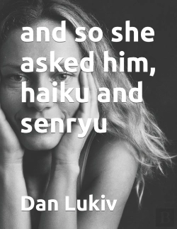 Bertrand.pt - And So She Asked Him, Haiku And Senryu