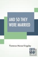 And So They Were Married