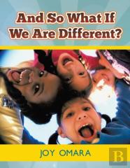 And So What If We Are Different?
