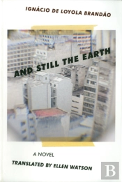 And Still The Earth