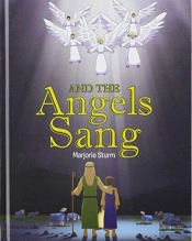 And The Angels Sang