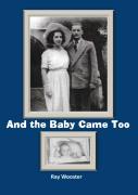 And The Baby Came Too