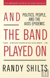 And The Band Played On